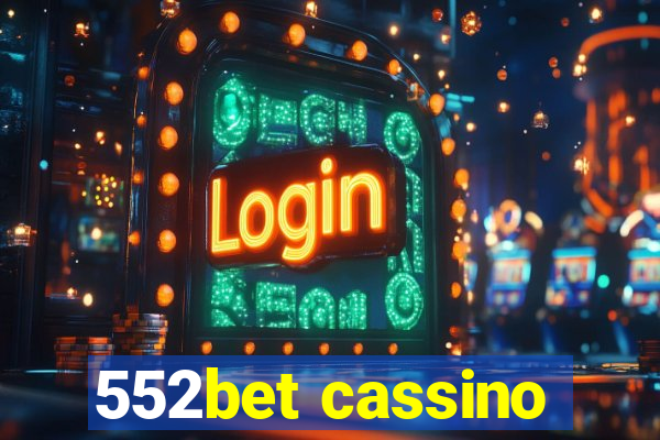 552bet cassino